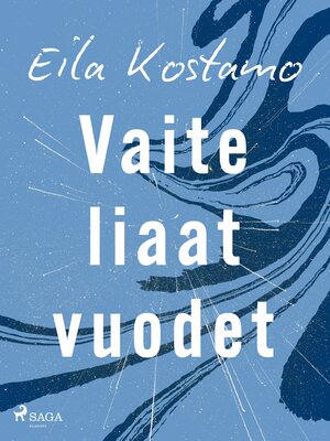cover image of Vaiteliaat vuodet